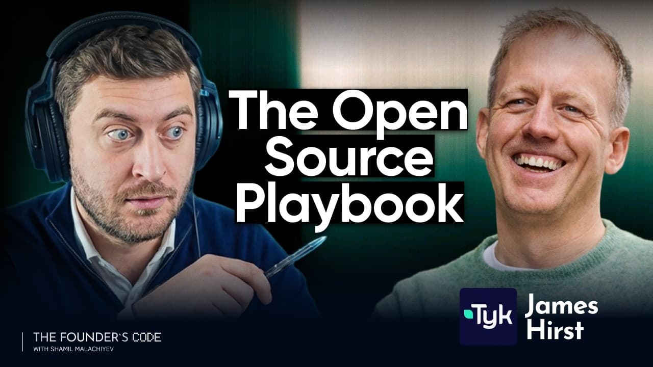The Founder's Code podcast thumbnail for the James Hirst episode: Tyk's co-founder and COO on building a global API platform