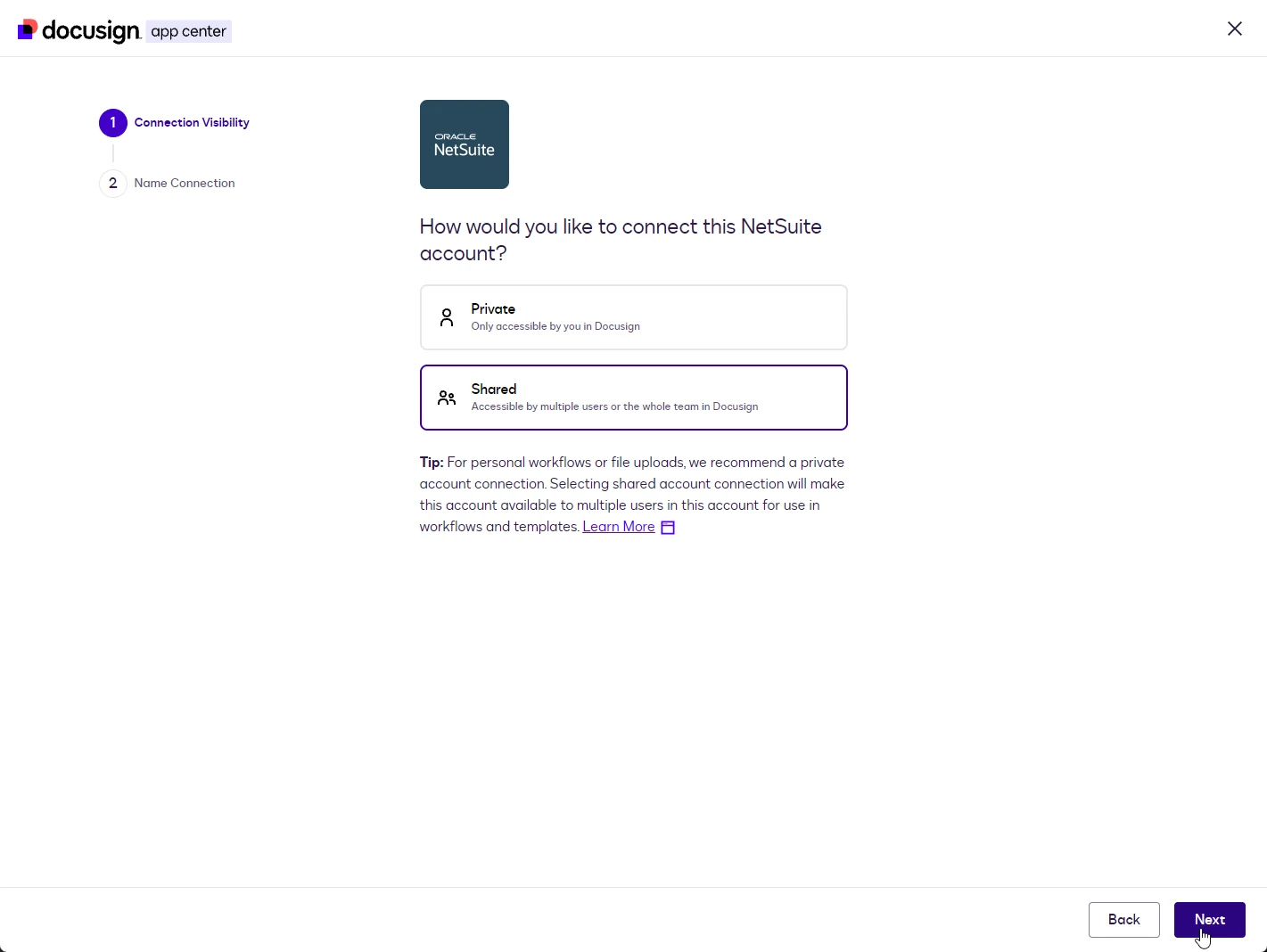 The Connection Visibility step with Private and Shared options; Shared is selected.