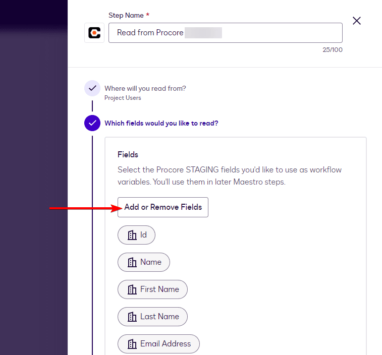 Workflow configuration screen highlighting 'Add or Remove Fields' link for data selection.