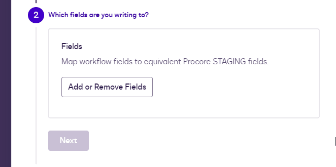 User interface for mapping workflow fields to Procore STAGING, including 'Add or Remove Fields' button.