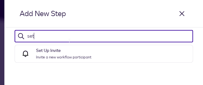 A modal titled 'Add New Step' with 'set' typed in a search bar, suggesting 'Set Up Invite'.