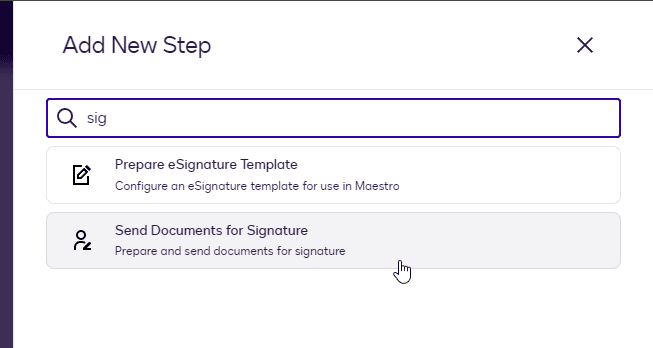 Add New Step dialog with search results for 'sig', highlighting 'Send Documents for Signature'.