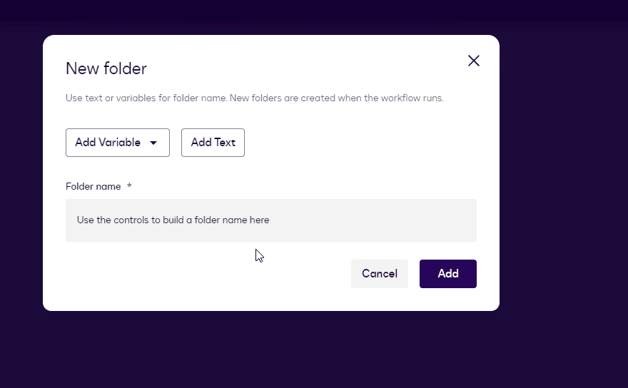 Modal dialog for new folder creation, offering variable or text input for naming.