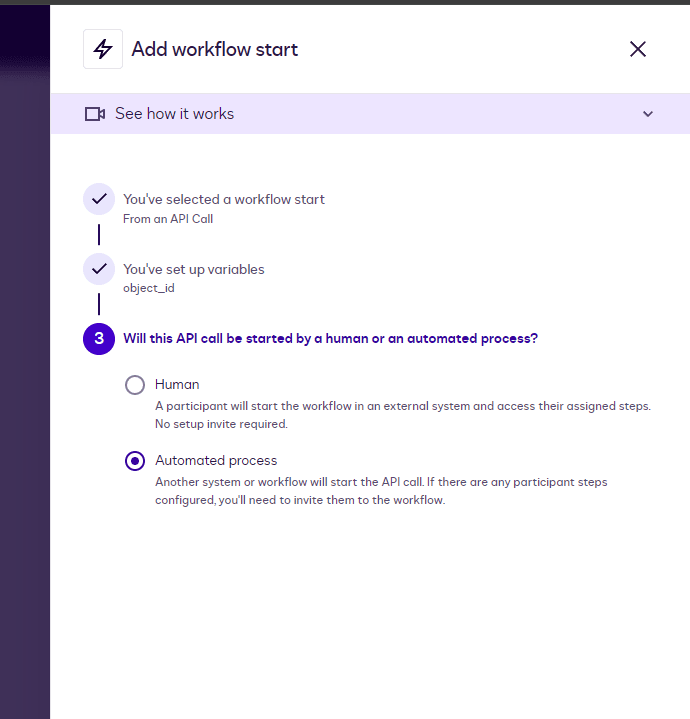 Workflow start configuration asking if API call is initiated by human or an automated process.