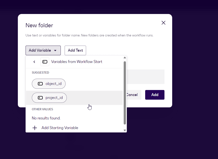 New folder dialog with 'Variables From Workflow Start' dropdown displaying 'project_id' selected.