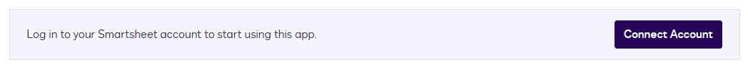 Login prompt for Smartsheet account with a 'Connect Account' button.