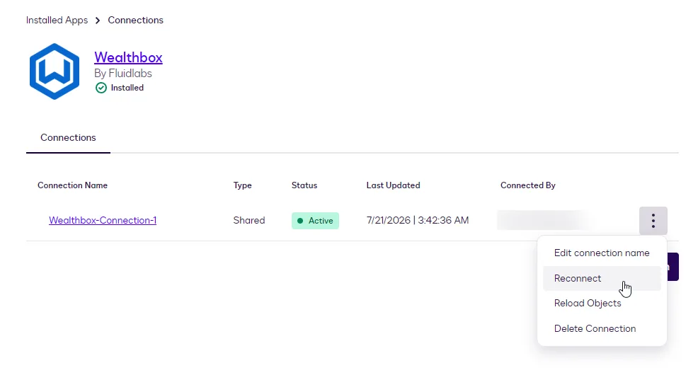 The Wealthbox connections list with the three-dot menu open showing Edit connection name, Reconnect, Reload Objects, and Delete Connection.