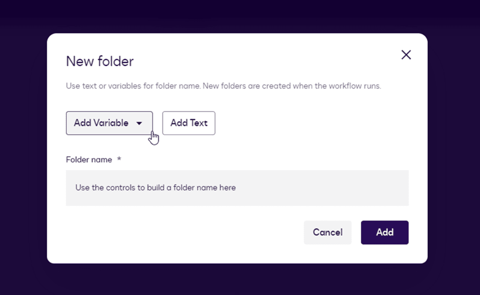 Dialog box to create a new folder, showing options to add variable or text.